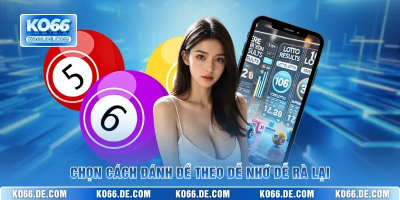 Đánh Đề KO66 Và Cách Theo Số Gọn Cho Người Mới Hơn 3 Chọn cách đánh đề theo dễ nhớ dễ rà lại